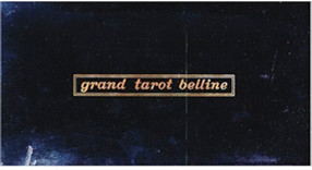 Grand Tarot Beline