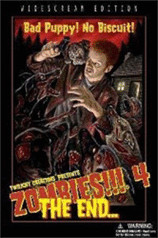 Zombies!!! 4 : La fin...Couché Médor ! Seconde édition (anglais)