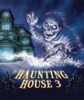 The Haunting House 3