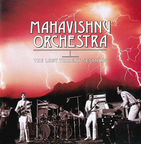 Mahavishnu Orchestra - The Lost Trident Sessions (CD)