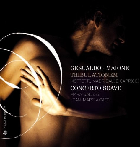 Mara Galassi, Jean-marc Aymes & Concerto Soave - Tribulationem (CD)