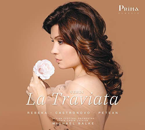 Marina Rebeka, Charles Castronovo & George Petean - La Traviata (CD)