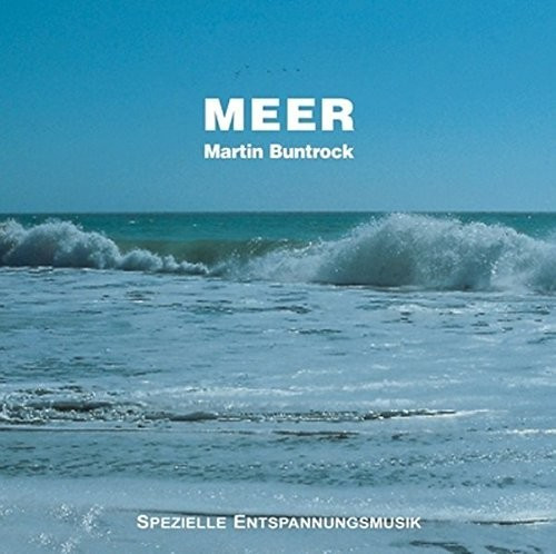 Martin Buntrock - Meer (CD)