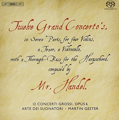 Martin Gester - 12 Concerti Grossi Op. 6 (SACD Hybrid)