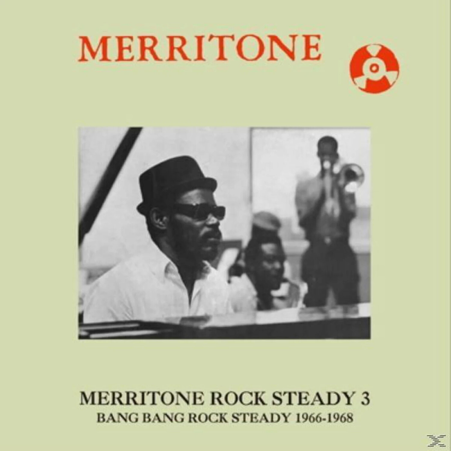 Merritone Rock Steady 3: Bang Bang Rock Steady (CD)