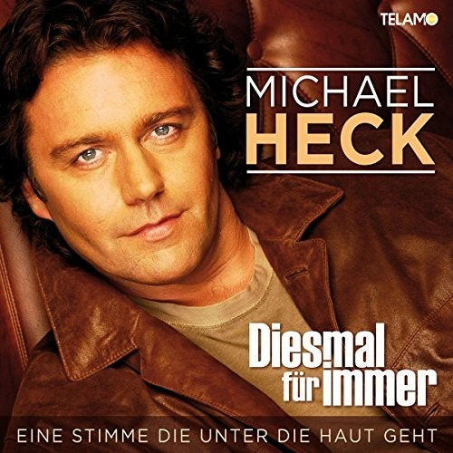 Michael Heck - Diesmal für immer (CD)