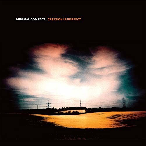 Minimal Compact - Creation Is Perfect (Plus Book) (CD)