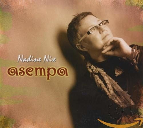 Nadine Nix - Asempa (CD)