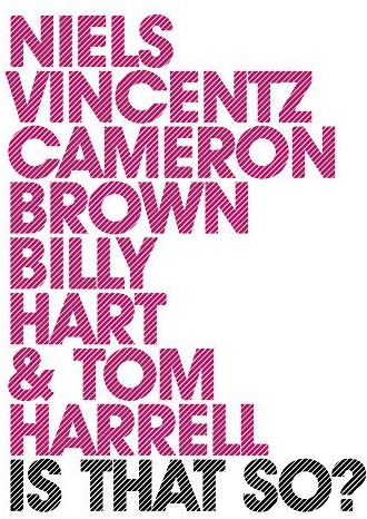 Niels Vincentz, Cameron Brown, Billy Hart & Tom Harrell - Is That So? (CD)