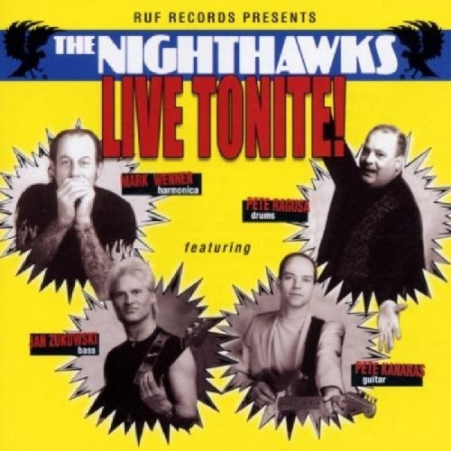 Nighthawks - Live Tonite (CD)