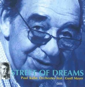 Paul Orchestra Kuhn - Street Of Dreams (CD)