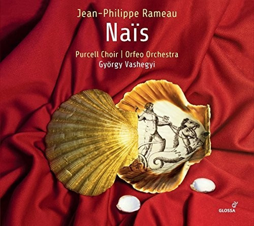 Purcell Choir & Orfeo Orchestra, György Vashegyi - Nais (CD)