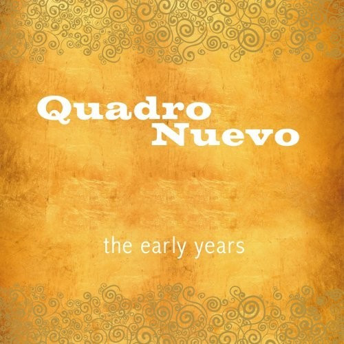 Quadro Nuevo - The Early Years (Earbook) (CD)