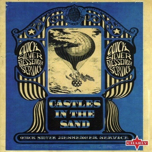 Quicksilver Messenger Service - Castles In The Sand (CD)