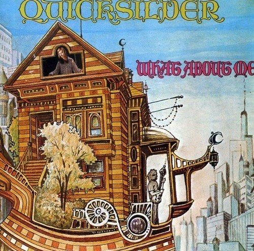 Quicksilver Messenger Service - What About Me (CD)