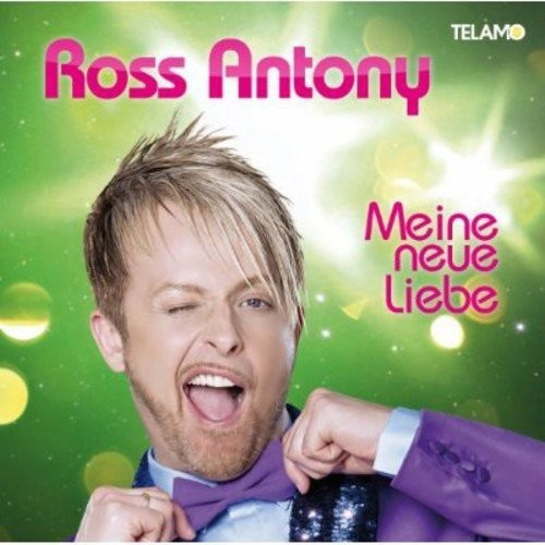 Ross Antony - Meine Neue Liebe (CD)