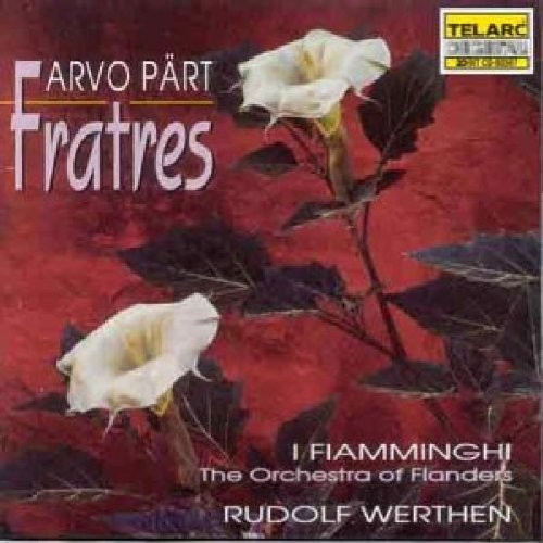 Rudolf Werthen & I Fiamminghi - Fratres (CD)