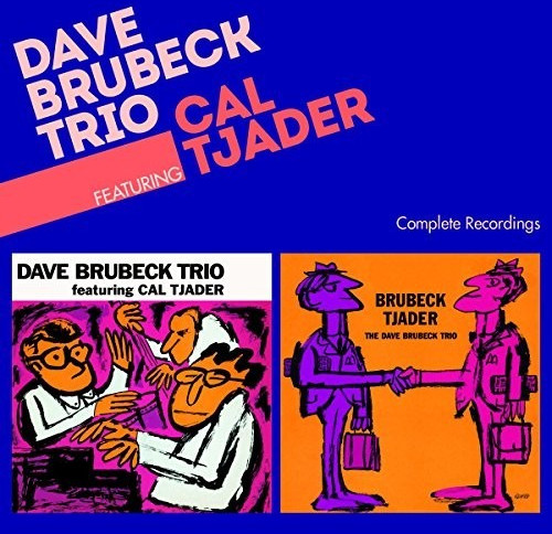 Dave / Trio Brubeck - Featuring Cal Tjader-Complete Recordings (CD)