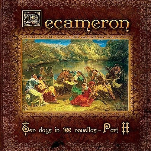 Decameron - Ten Days In 100 Novellas-Part Two (CD)