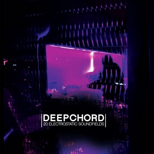 Deepchord - 20 Electrostatic Soundfields (CD)