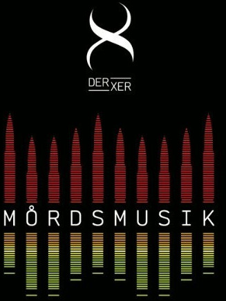 Der Xer - Mordsmusik (CD)