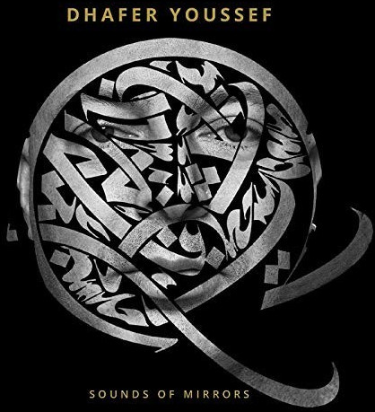 Dhafer Youssef - Sounds Of Mirrors (CD)