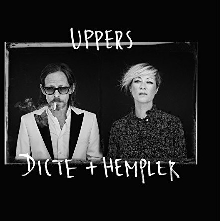 Dicte & Hempler - Uppers (CD)