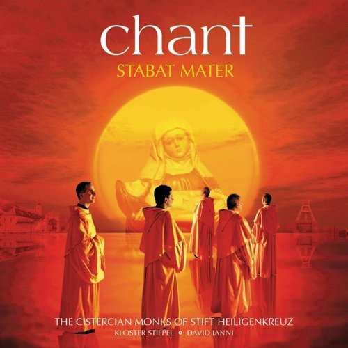 Die Zisterzienser Mönche vom Stift Heiligenkreuz - Chant - Stabat Mater (CD)