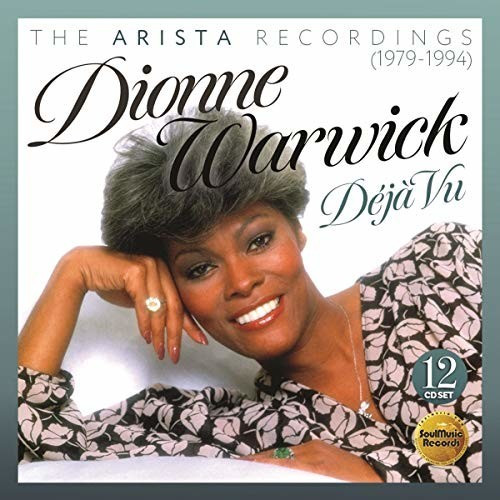 Dionne Warwick - Déjà Vu - The Arista Recordings (1979-1984) (CD)