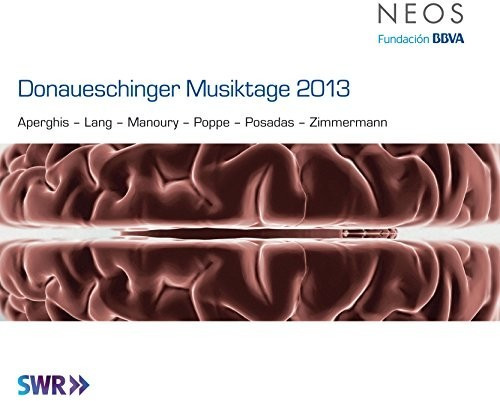 Donaueschinger Musiktage 2013 (SACD Hybrid)