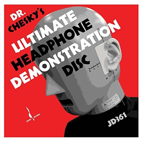 Dr. Chesky - The Ultimate Headphone Demonst (CD)
