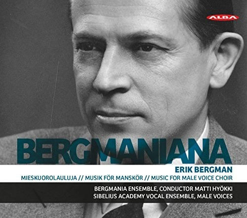 E. Bergman - Bergmaniana: Werke für Männerchor (CD)