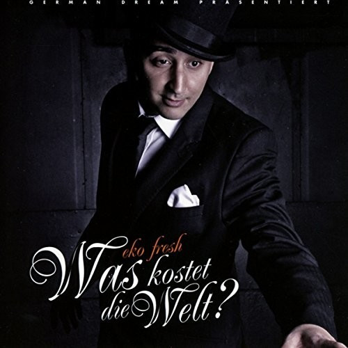 Eko Fresh - Was kostet die Welt? (CD)