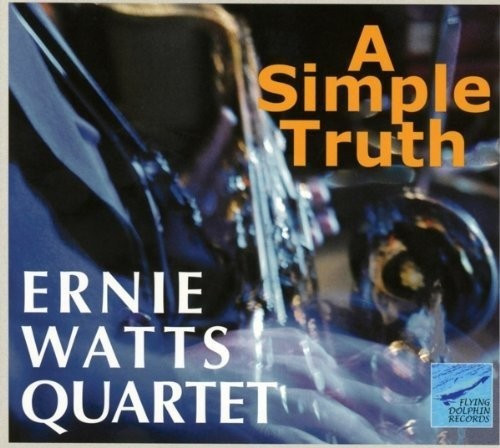 Ernie Quartet Watts - A Simple Truth (CD)