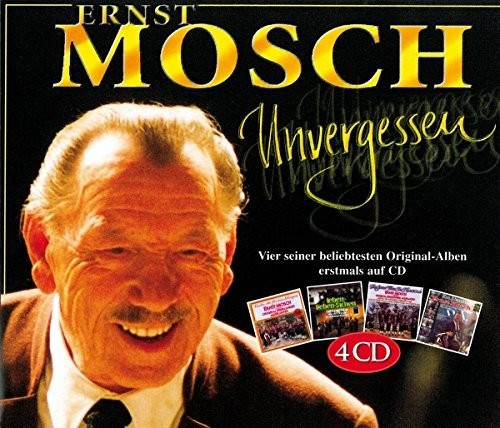 Ernst & Seine Original Egerländer Musikanten Mosch - Unvergessen (Box) (CD)