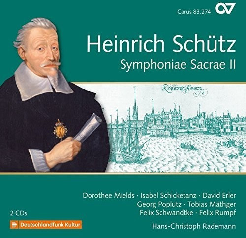 Felix Schwandtke, Isabel Schicketanz, Felix Rumpf, Georg Poplutz, Tobias Mäthger, Dorothee Mields, David Erler - Symphoniae Sacrae II (CD)