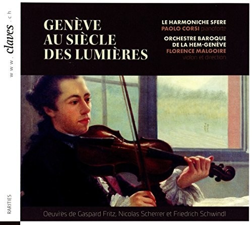 Florence Malgoire - Genf im Jahrhundert des Lichts (CD)