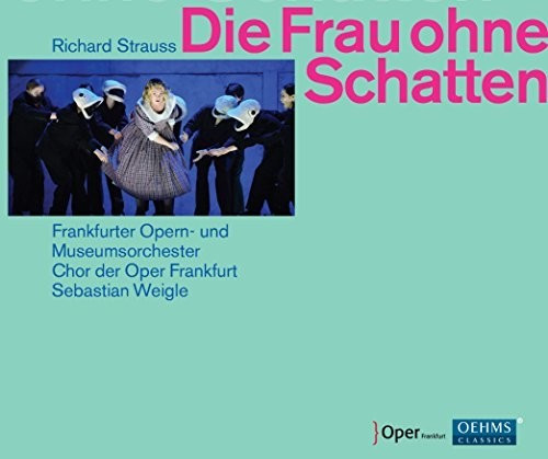 Weigle - Die Frau ohne Schatten (CD)