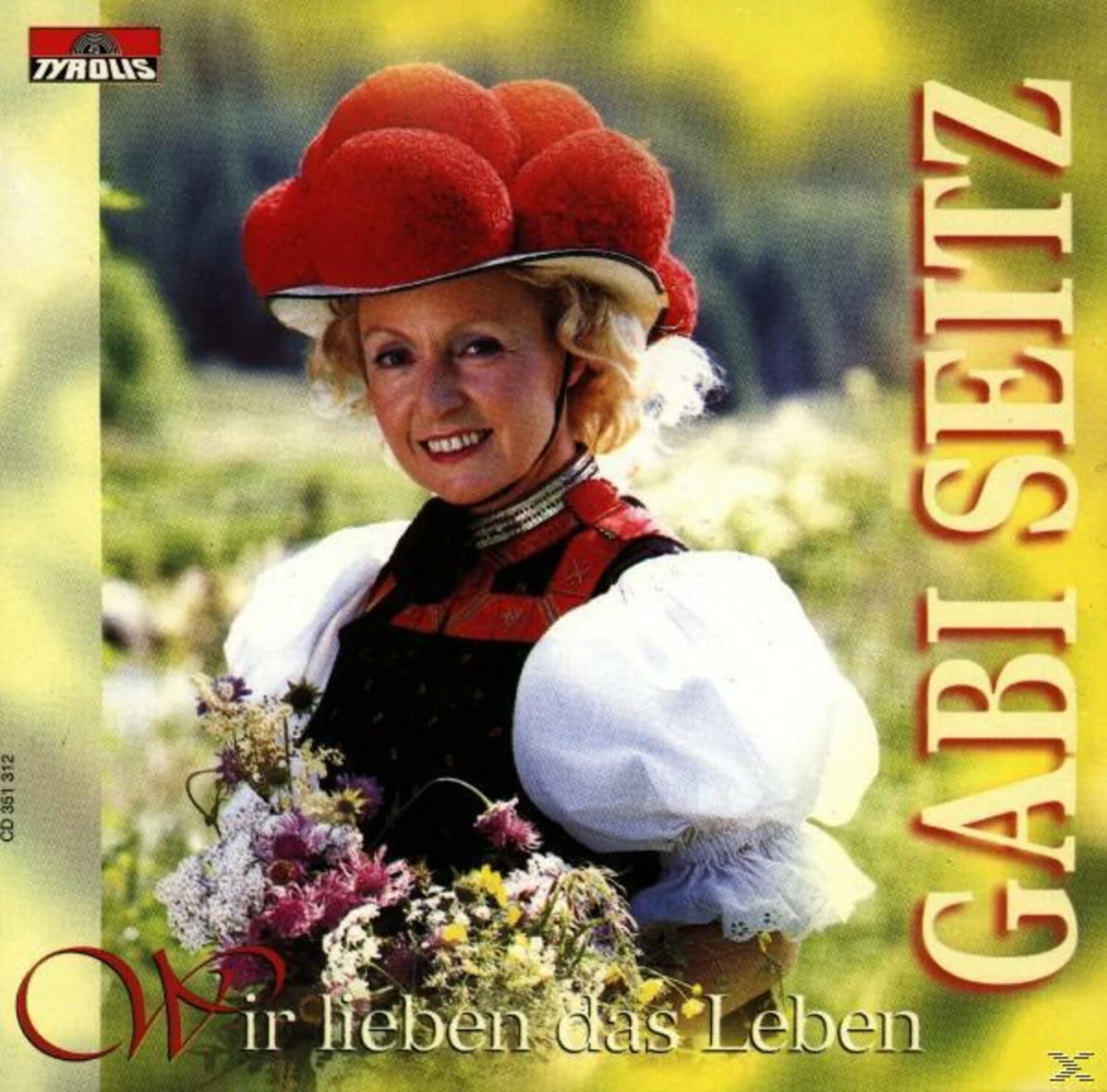 Gabi Seitz - Wir Lieben Das Leben (CD)