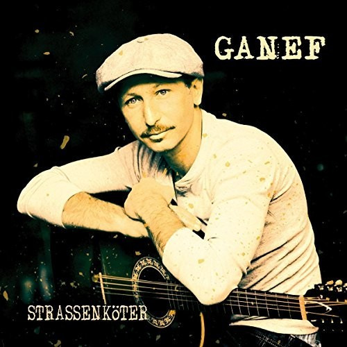 Ganef - Strassenkoeter (CD)