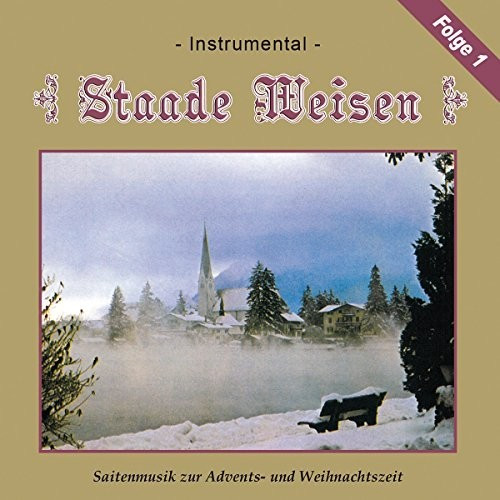 Geschwister Wackersberger - Staade Weisen (CD)