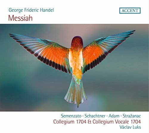 Giulia Semenzato, Benno Schachtner, Krystian Adam, Kresimir Strazanac - Messiah HWV 56 (CD)