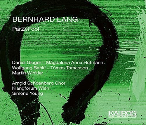 Gloger/Arnold Schoenberg Chor/Klangforum Wien/+ - ParZeFool (CD)
