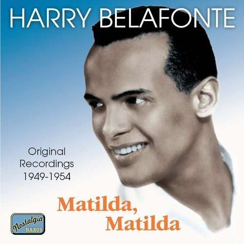 Harry Belafonte - Matilda, Matilda (CD)
