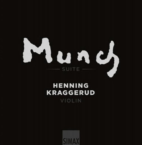 Henning Kraggerud - 15 Solo Pieces To 15 Paintings By Munch (CD)