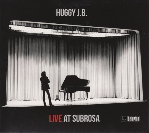 Huggy J.B. - Live At Subrosa (CD)