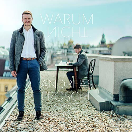 Andreas Fröschl - Warum nicht (CD)