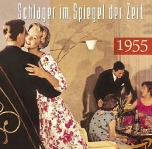 Schlager Im Spiegel Der Zeit, 1955 (CD)