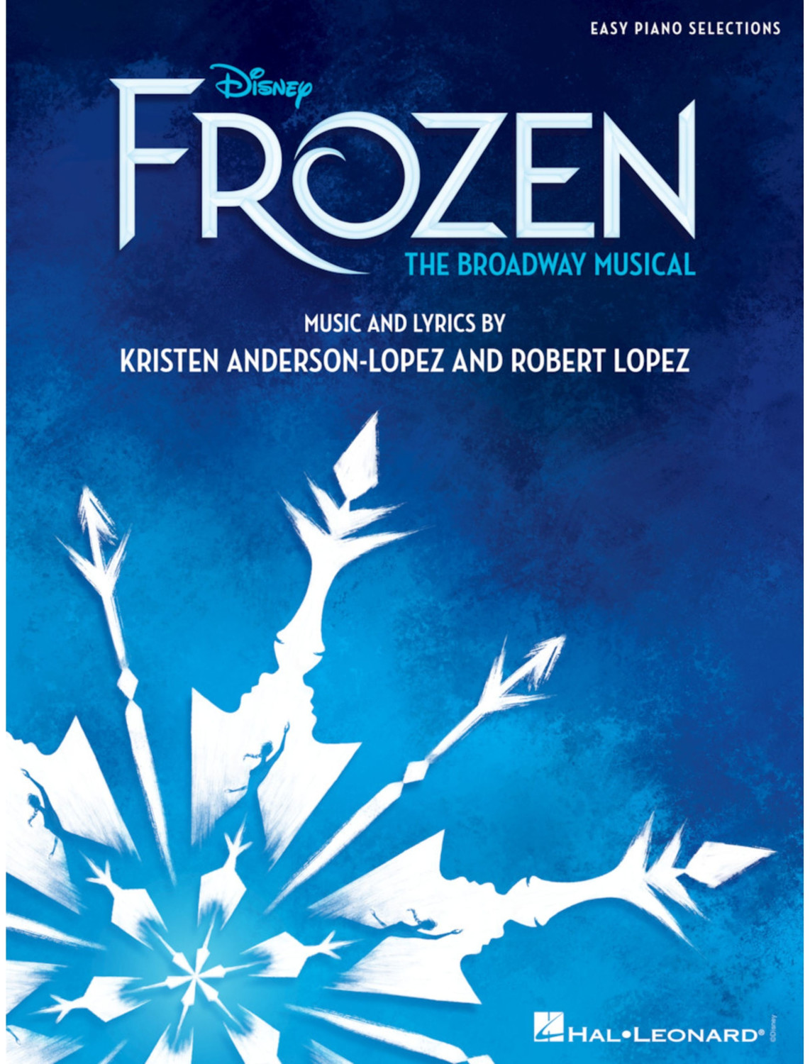 Hal Leonard Disney's Frozen – The Broadway Musical Easy Piano Selections