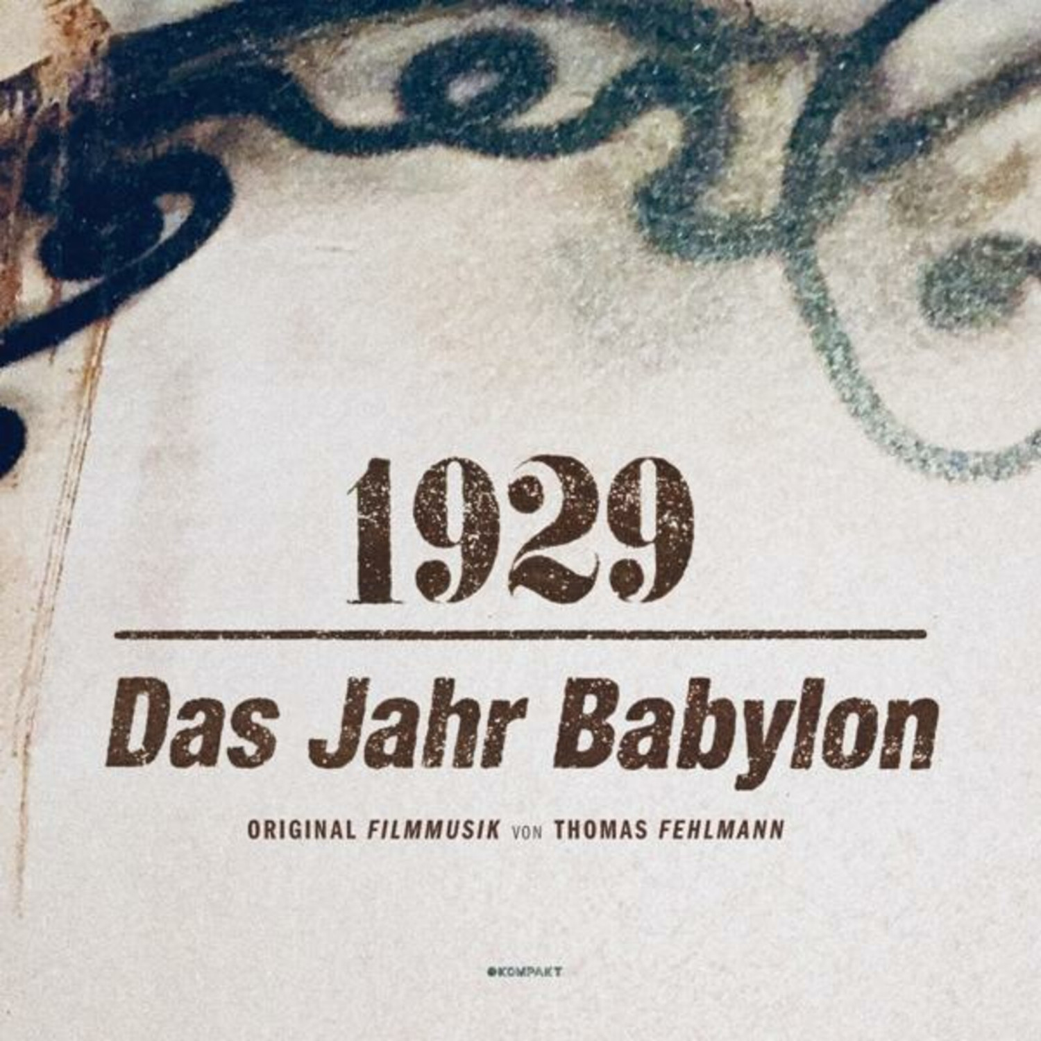 Thomas Fehlmann - 1929-Das Jahr Babylon (LP+MP3) (Vinyl)